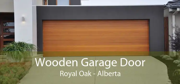 Wooden Garage Door Royal Oak - Alberta